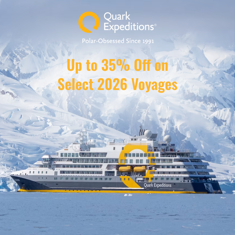 Quark Expeditions: Up to 35% Off on Select 2026 Voyages