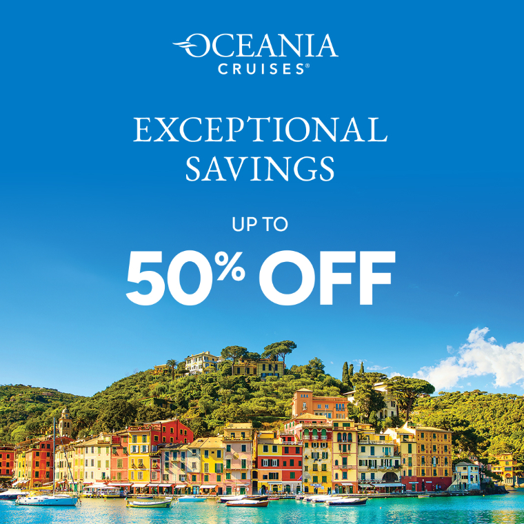 Oceania Cruises: Exceptional Savings Up to 50% Off