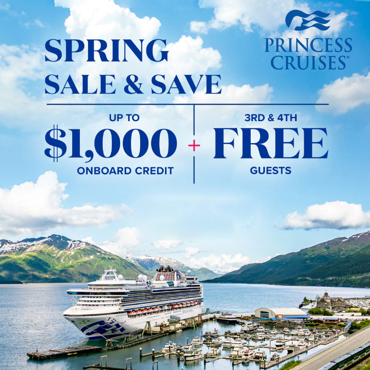 Princess Cruises: 3rd & 4th Guest Free & up to $1000 onboard credit