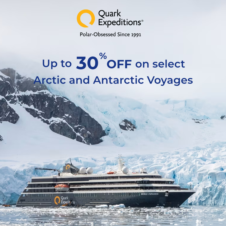 Quark Expeditions: Save up to 30% on select Arctic and Antarctic Voyages